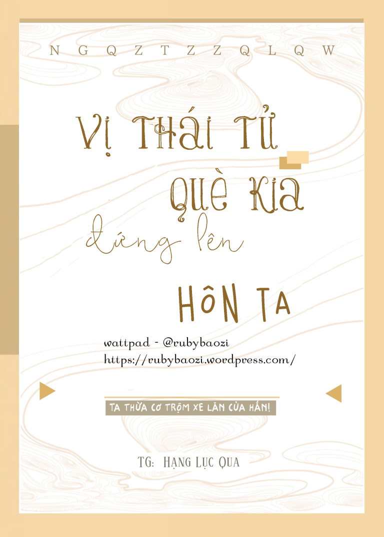 Vị Thái Tử Què Kia Đứng Lên Hôn Ta