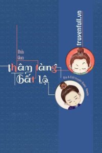 THÂM TÀNG BẤT LỘ -THỐI QUA